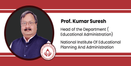 Interview Professor Kumar Suresh Professor and Head Department of Educational Administration at National Institute of Educational Planning and Administration